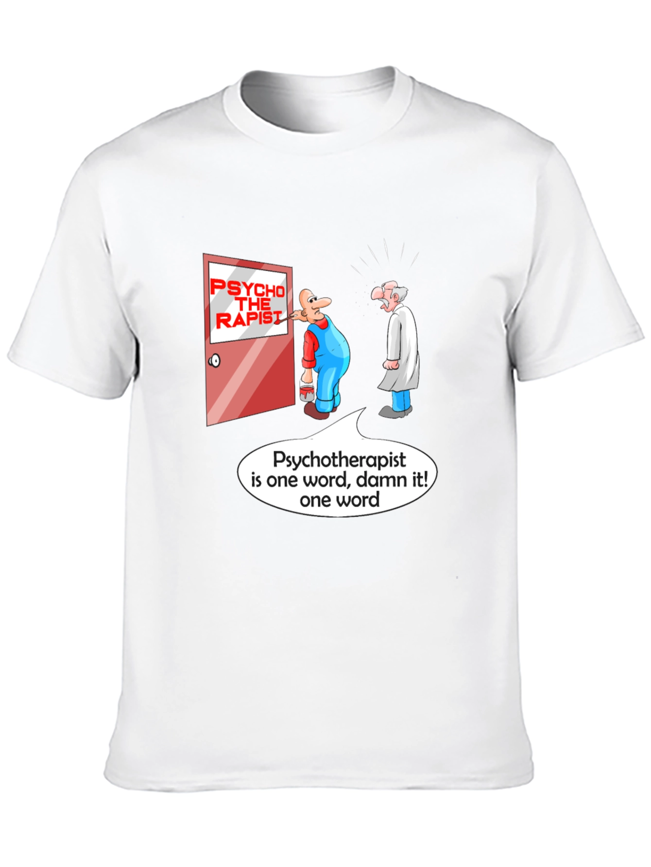 Humorous Psychotherapist Cartoon T-Shirt