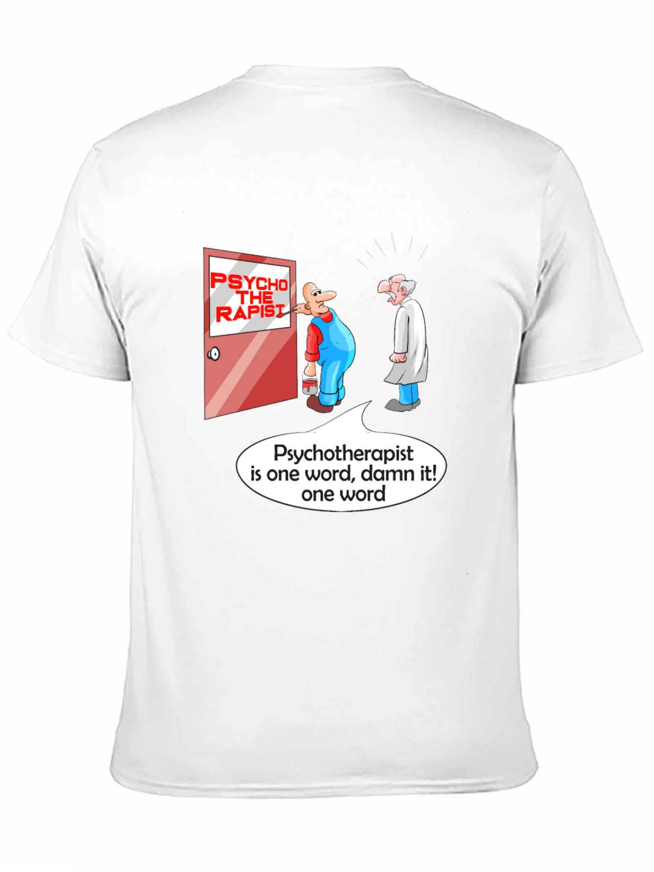 Humorous Psychotherapist Cartoon T-Shirt