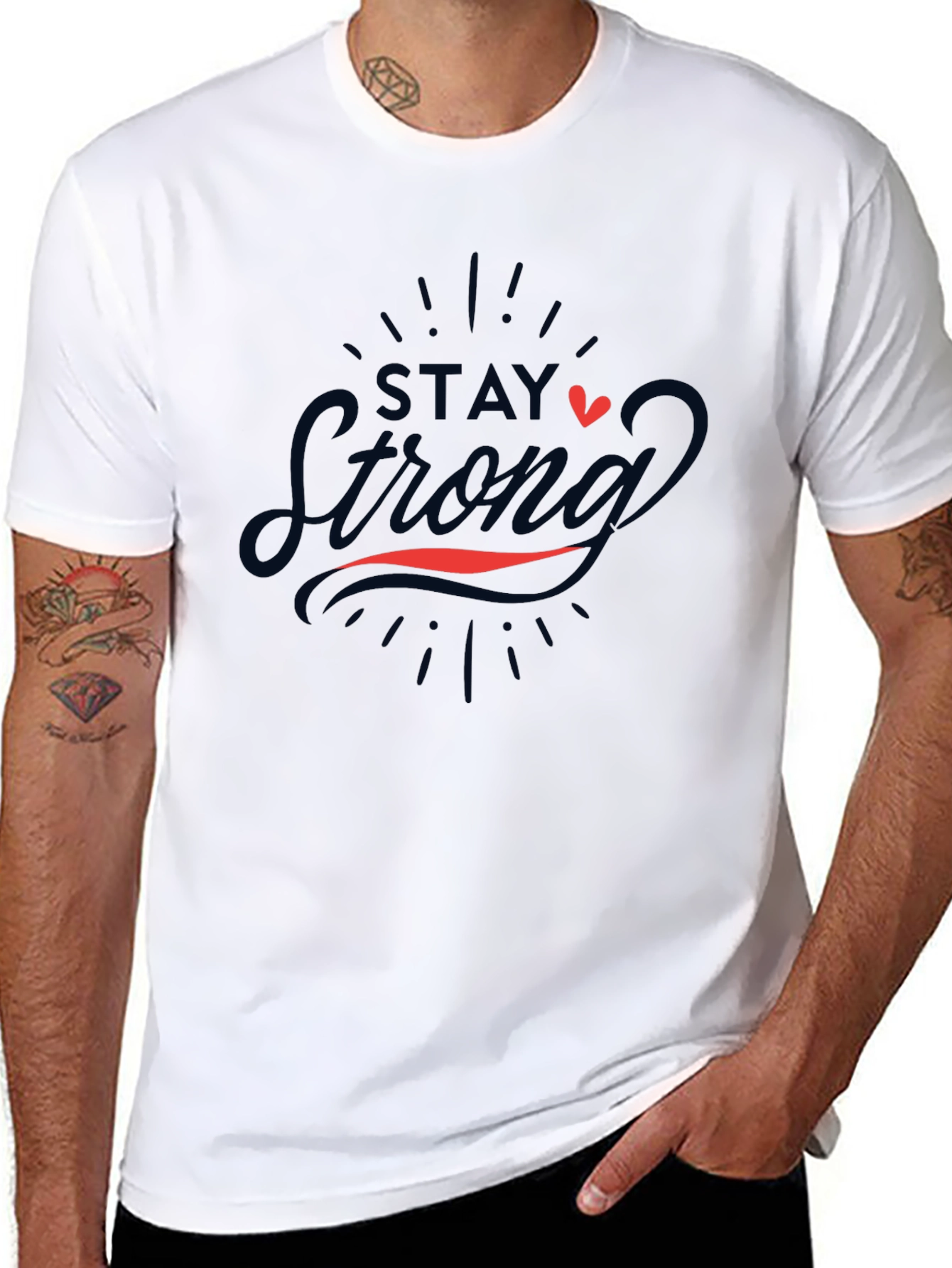 Stay Strong Graphic Tee - Motivational T-Shirt