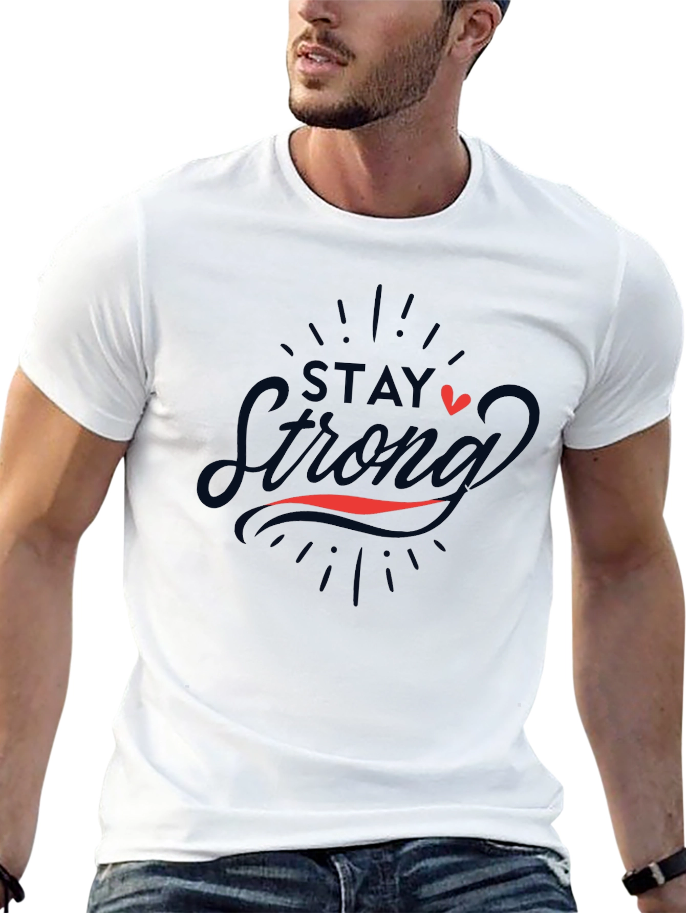 Stay Strong Graphic Tee - Motivational T-Shirt