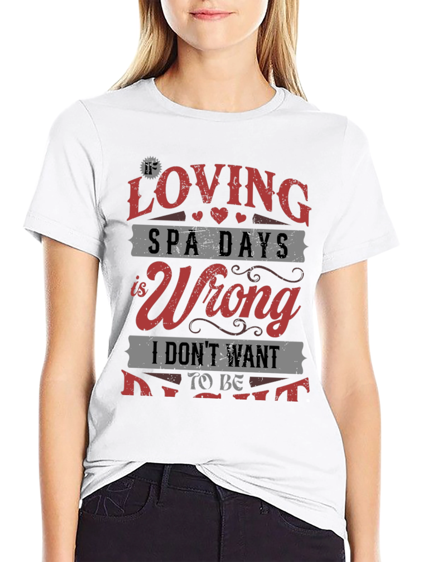 Loving Spa Days T-Shirt