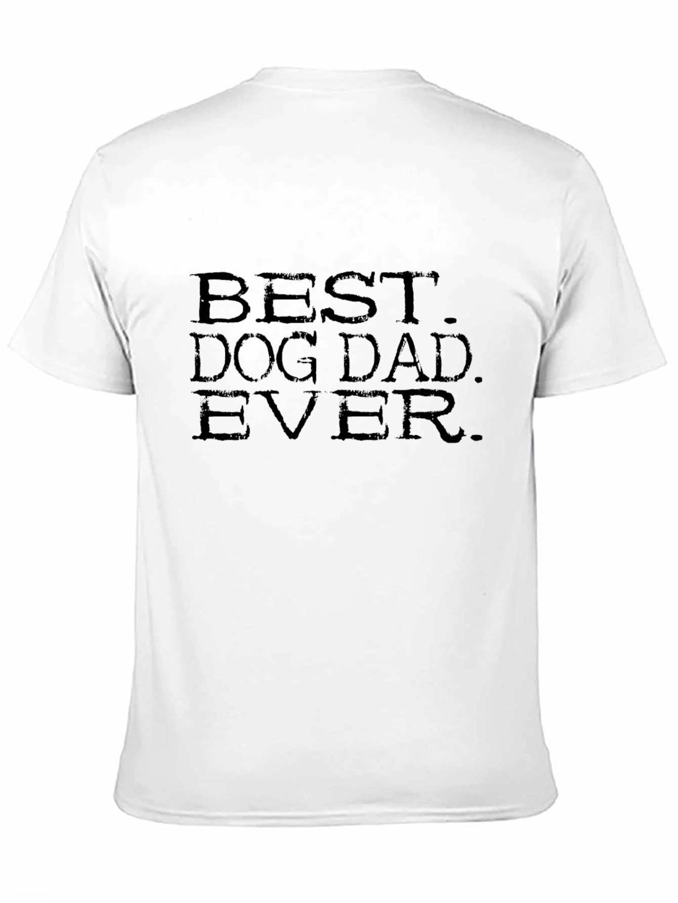 Best Dog Dad Ever Black T-Shirt