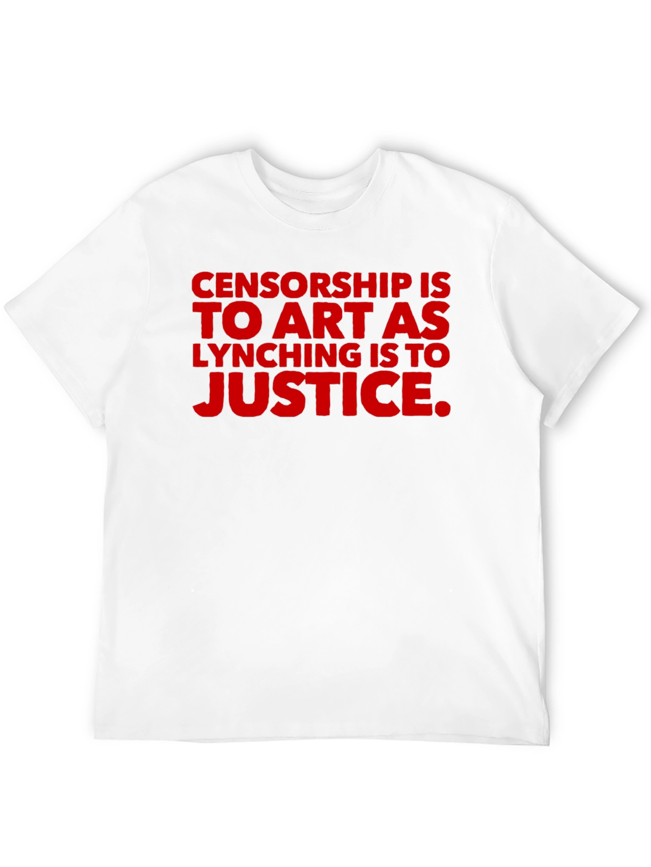 Censorship Is to Art T-Shirt