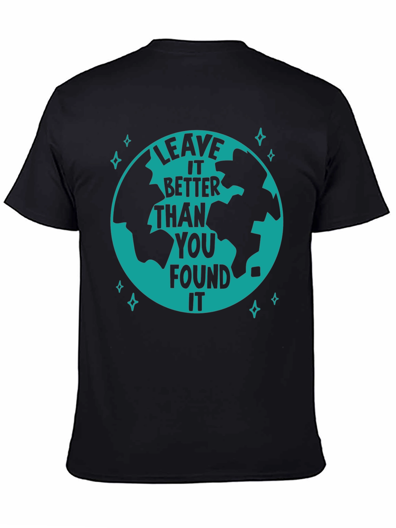 Leave It Better Earth Graphic T-Shirt