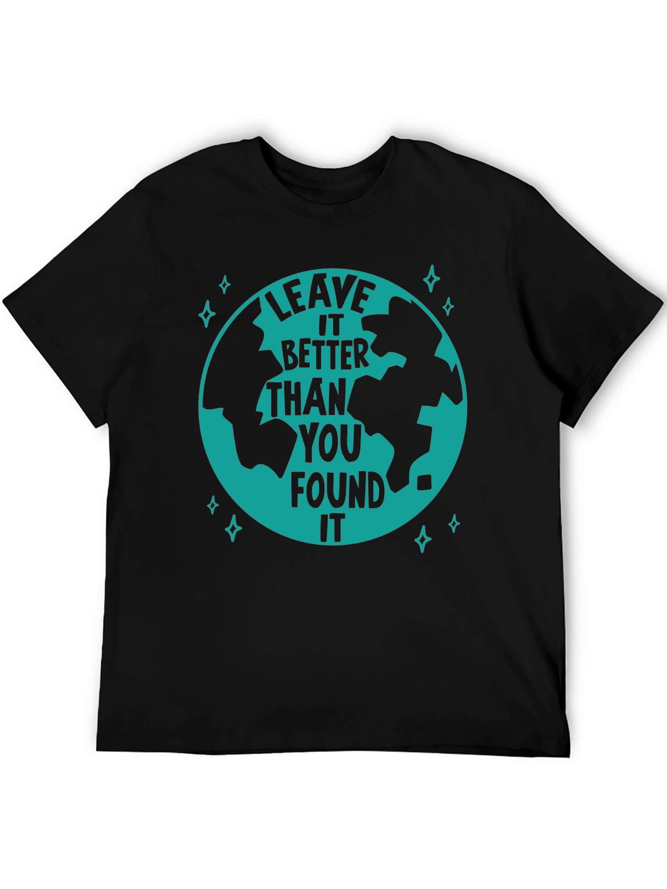 Leave It Better Earth Graphic T-Shirt