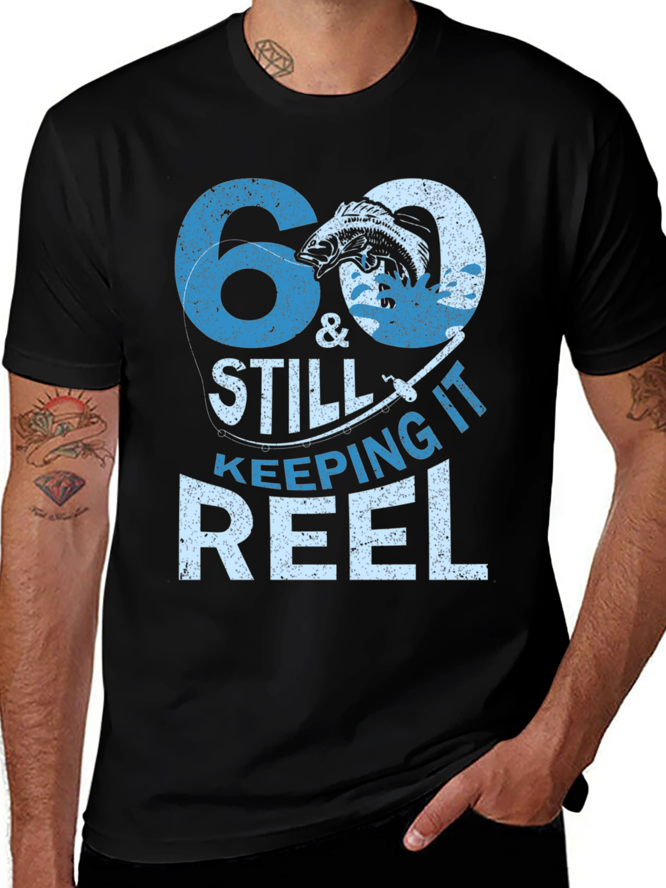60 & Still Keeping It Reel Fishing T-Shirt