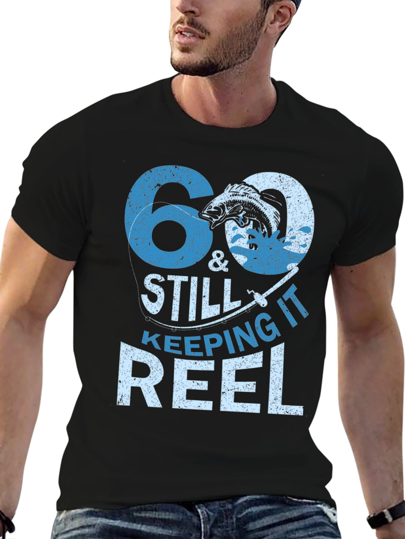 60 & Still Keeping It Reel Fishing T-Shirt