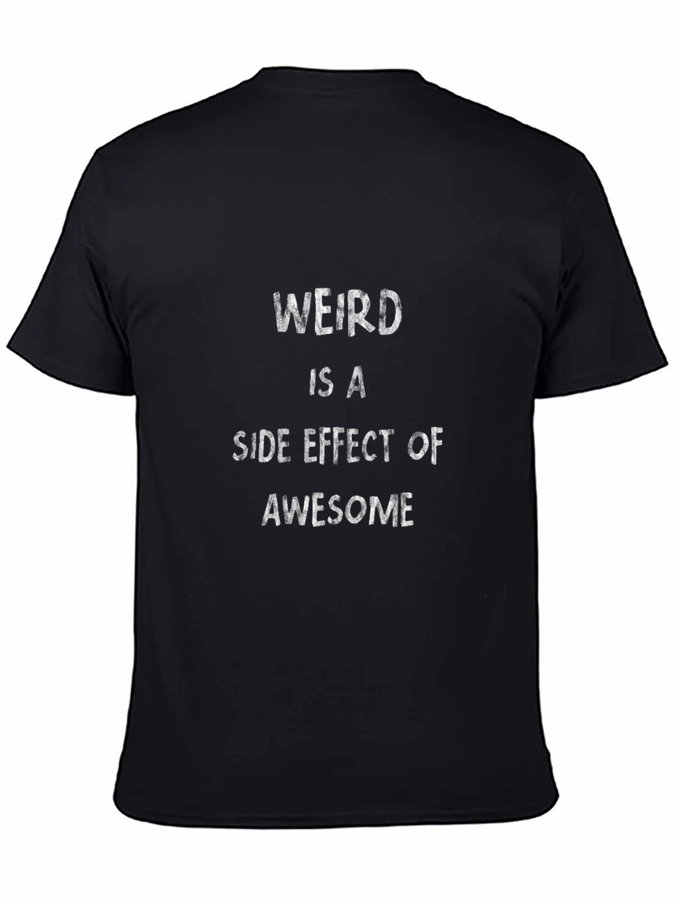 Weird is Awesome T-Shirt - Black
