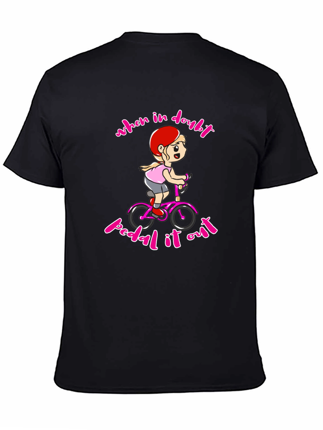 When In Doubt Pedal It Out Black T-Shirt