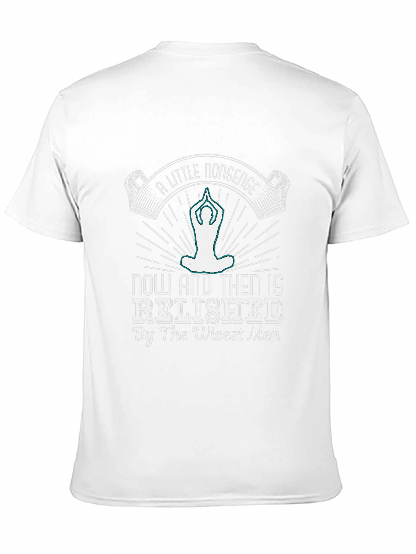 A Little Nonsense T-Shirt - Yoga Meditation