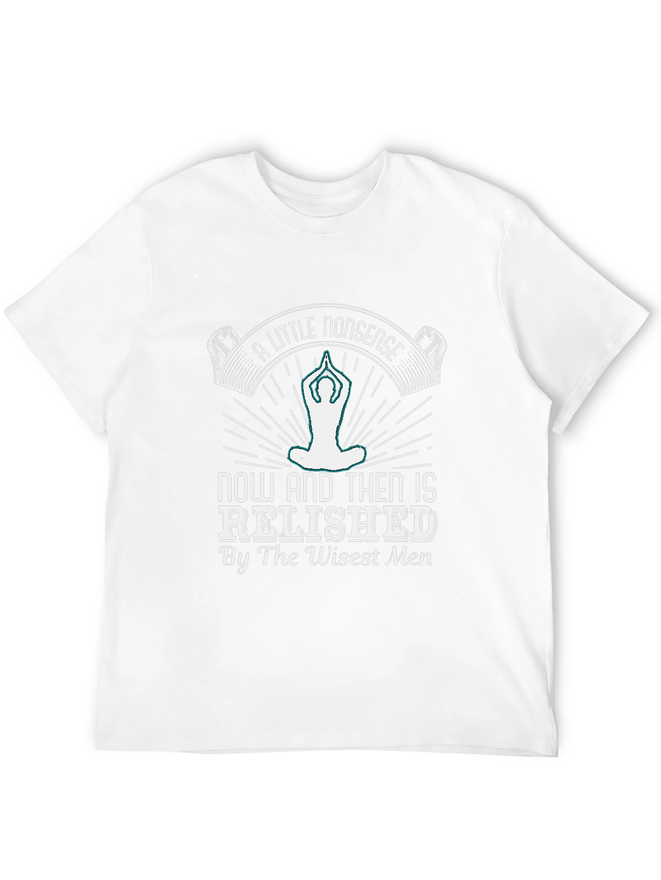 A Little Nonsense T-Shirt - Yoga Meditation