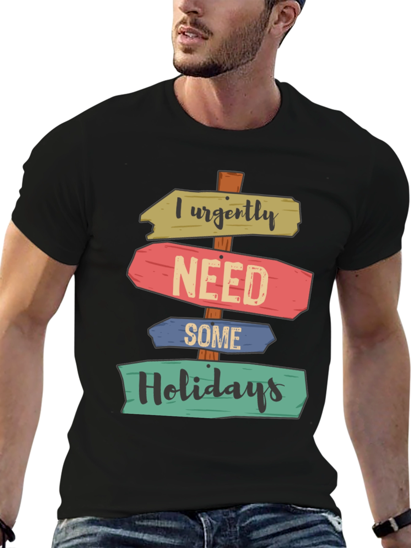 I Urgently Need Some Holidays T-Shirt