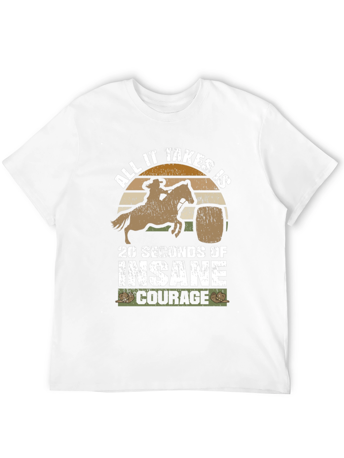 Insane Courage Rodeo Barrel Racing T-Shirt