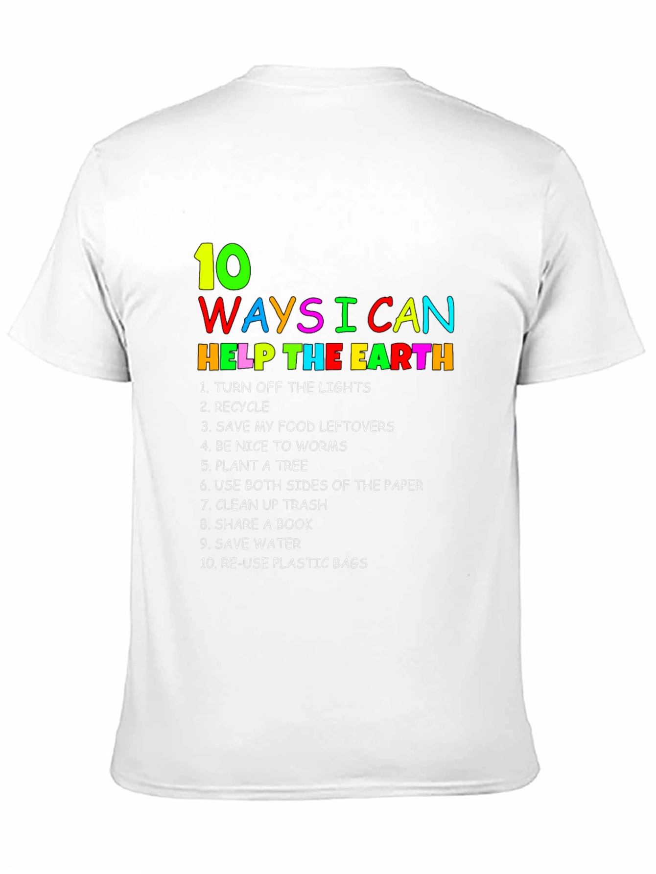 Eco-Friendly T-Shirt: 10 Ways to Help the Earth