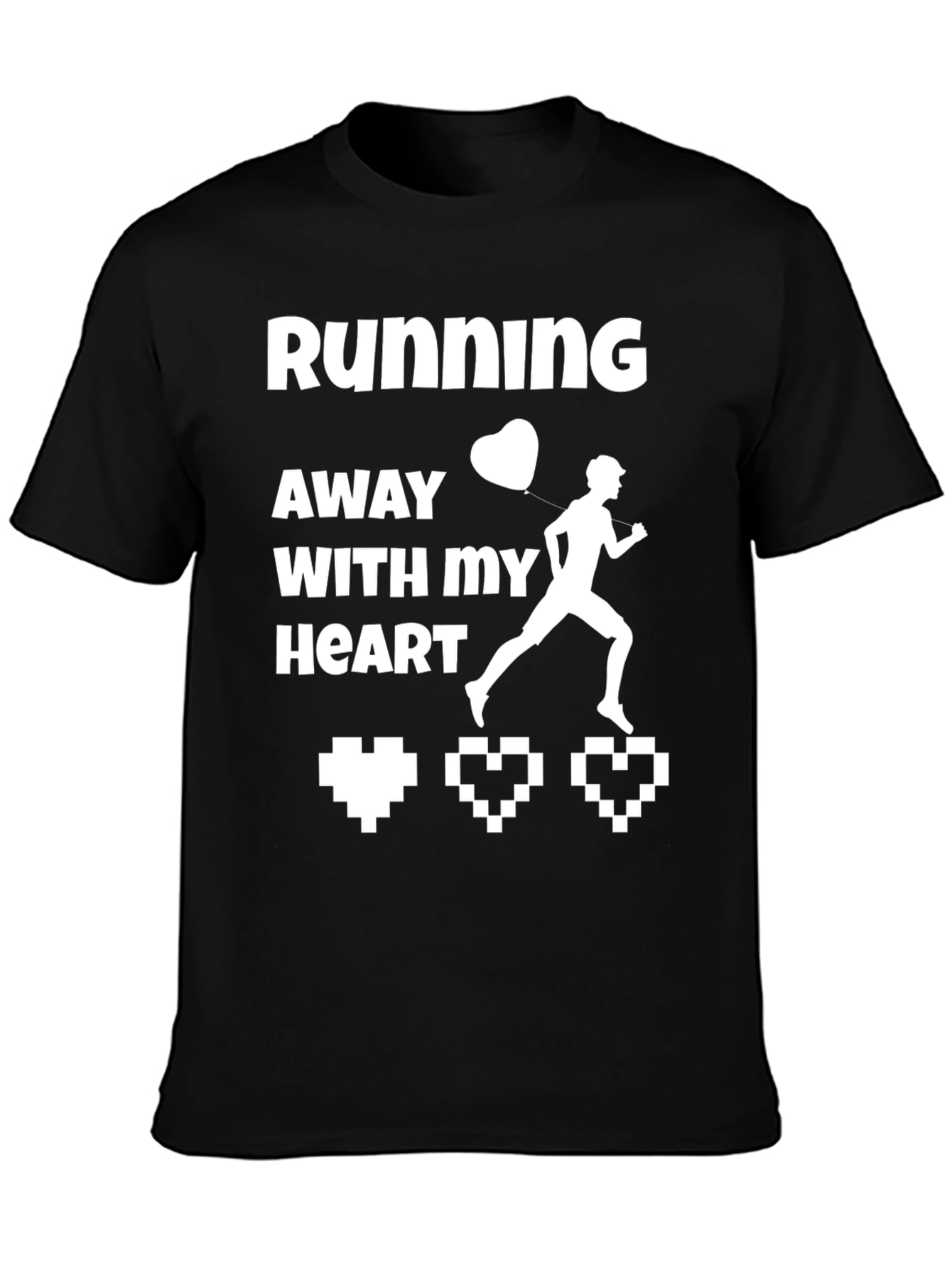 Running Away With My Heart Novelty Graphic Tee