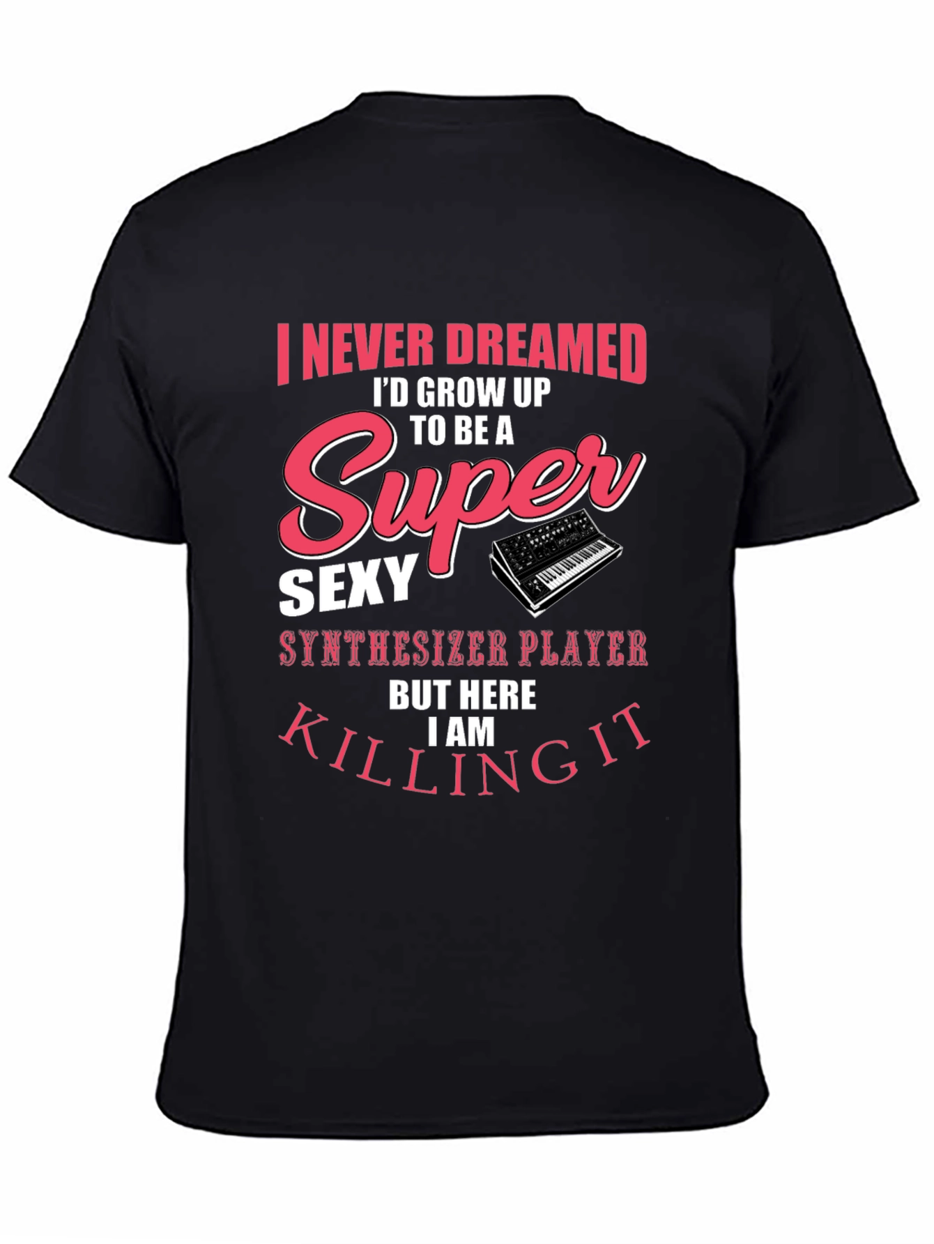 Super Sexy Synthesizer Player T-Shirt