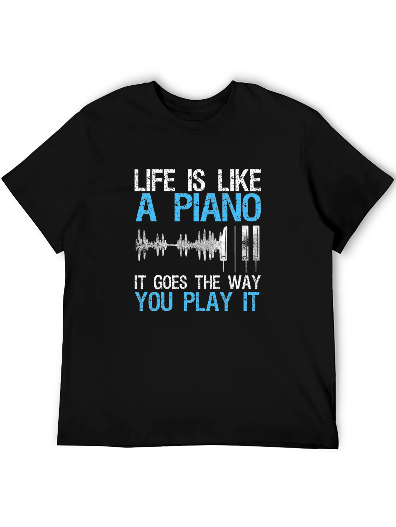 Life is Like a Piano Graphic T-Shirt