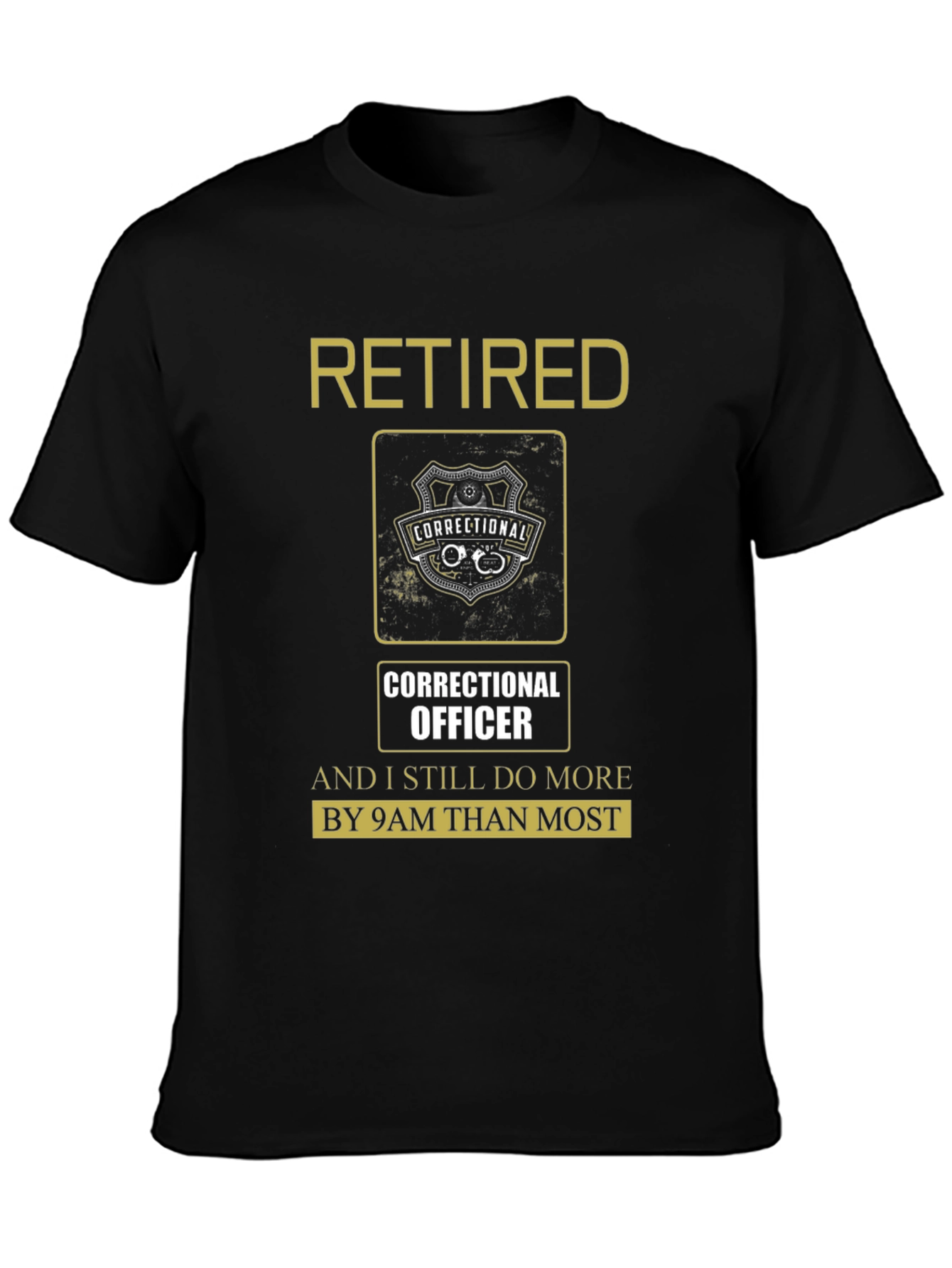Retired Correctional Officer T-Shirt