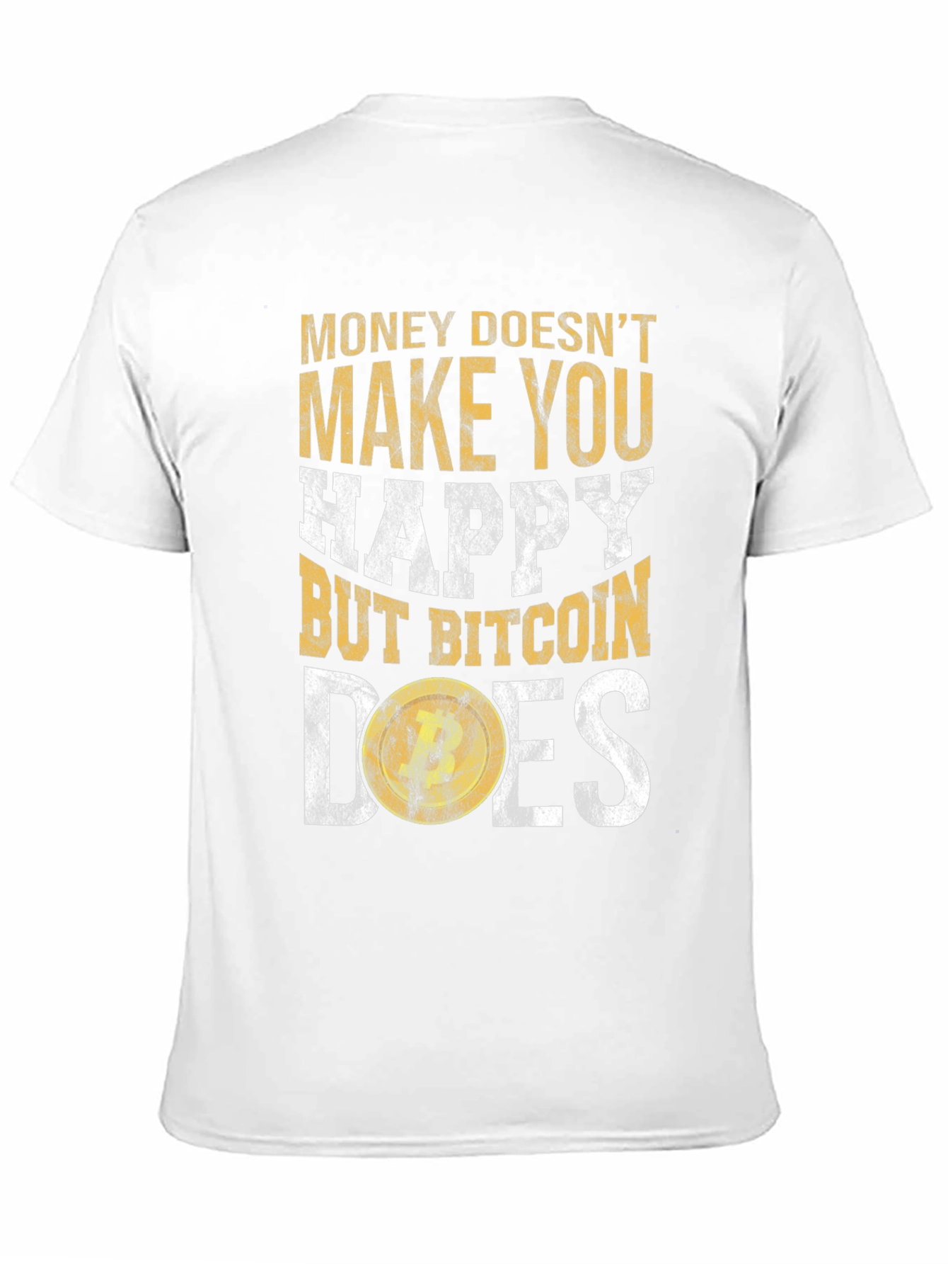Bitcoin Graphic Tee: Money Doesnt Buy Happiness