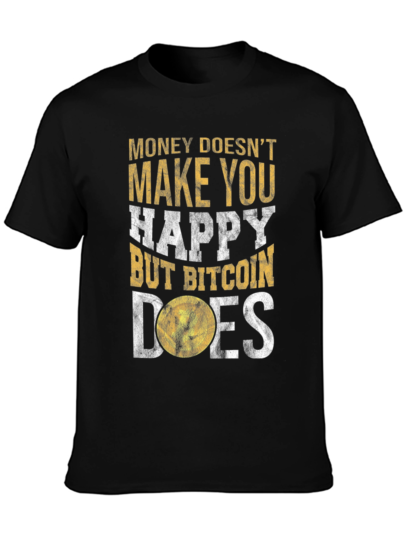 Bitcoin Graphic Tee: Money Doesnt Buy Happiness