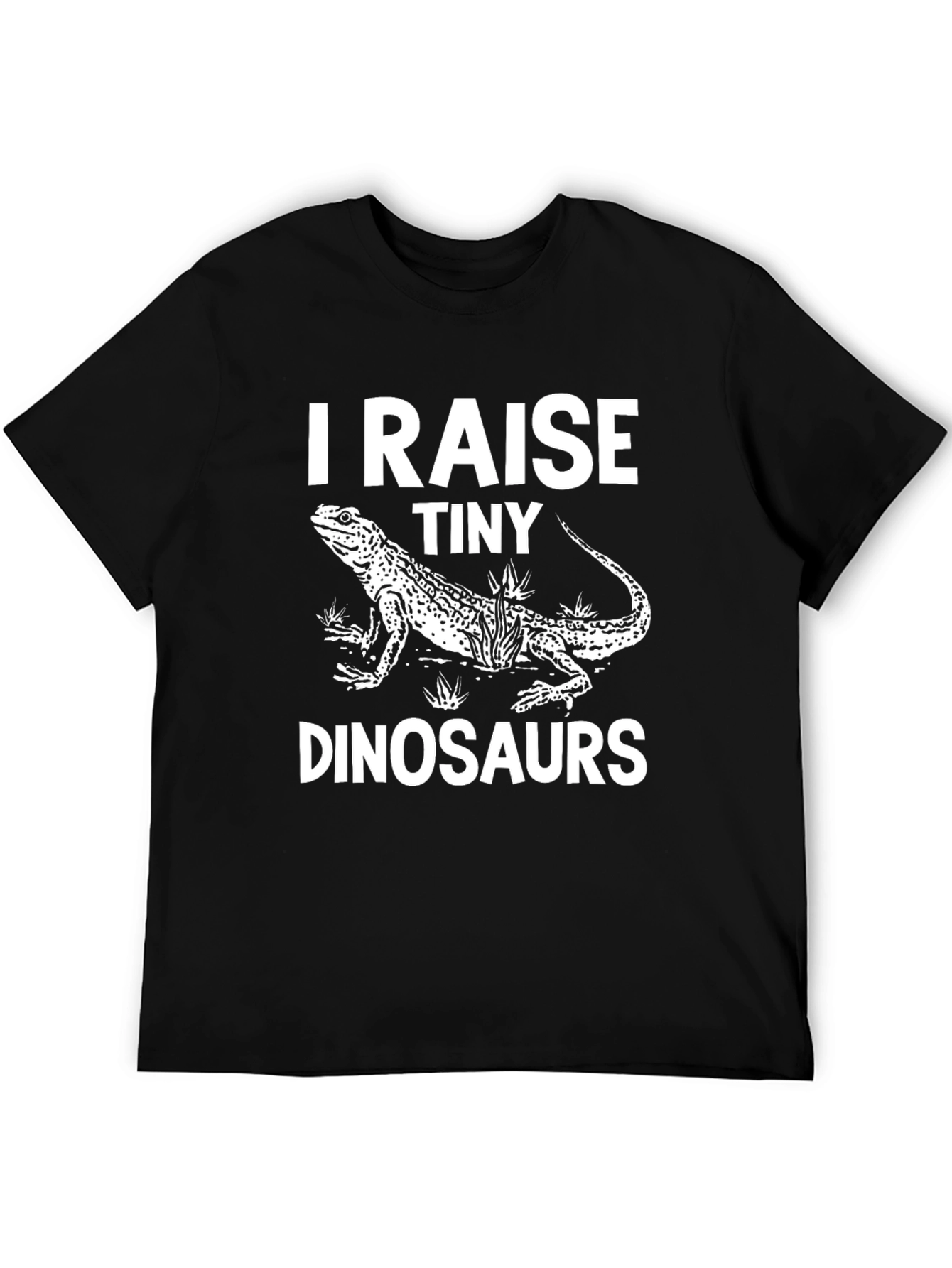 I Raise Tiny Dinosaurs T-Shirt Lizard Pet Owner