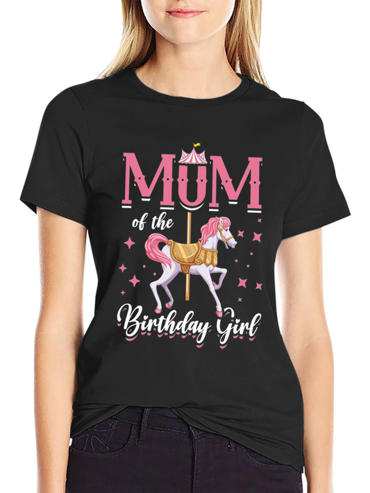 Mum Birthday Girl T-Shirt Carousel Horse