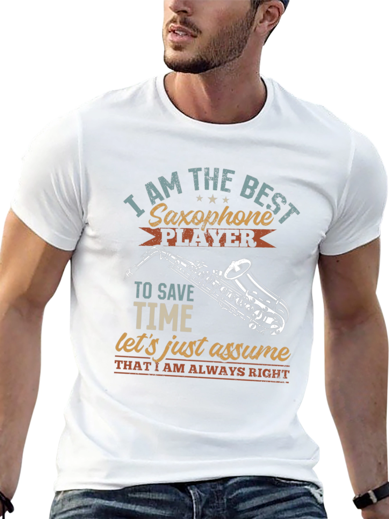Saxophone Player T-Shirt - Musician Humor Tee