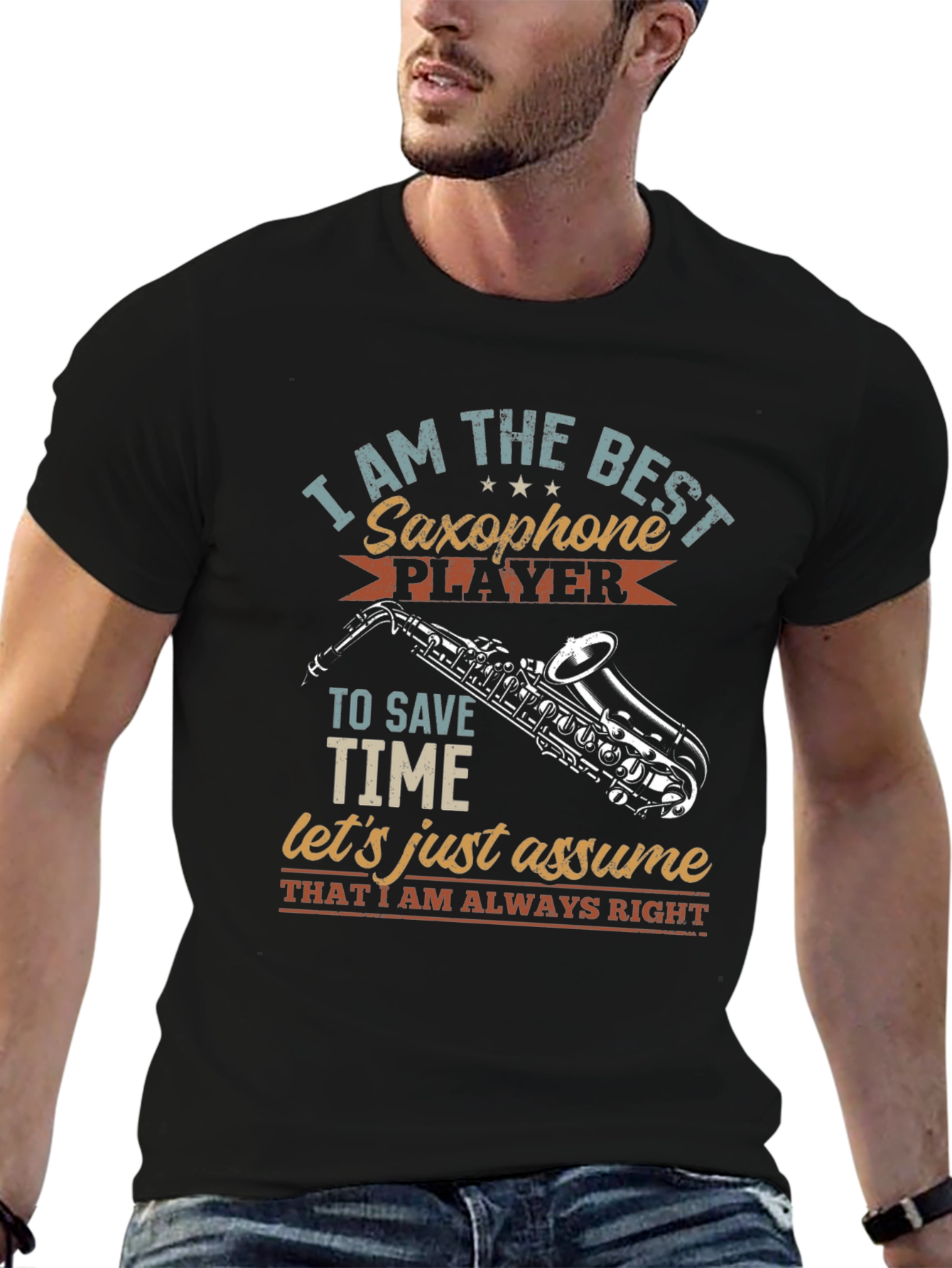 Saxophone Player T-Shirt - Musician Humor Tee