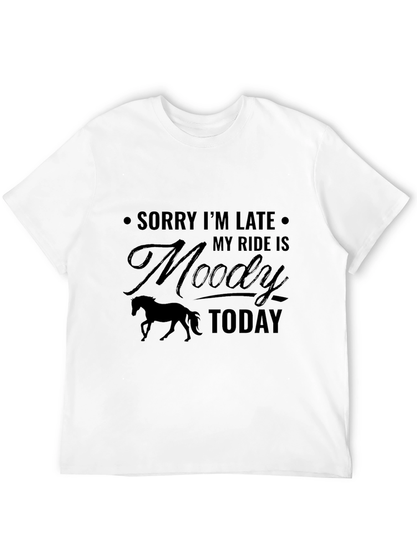 Moody Ride T-Shirt - Horse Lover Tee