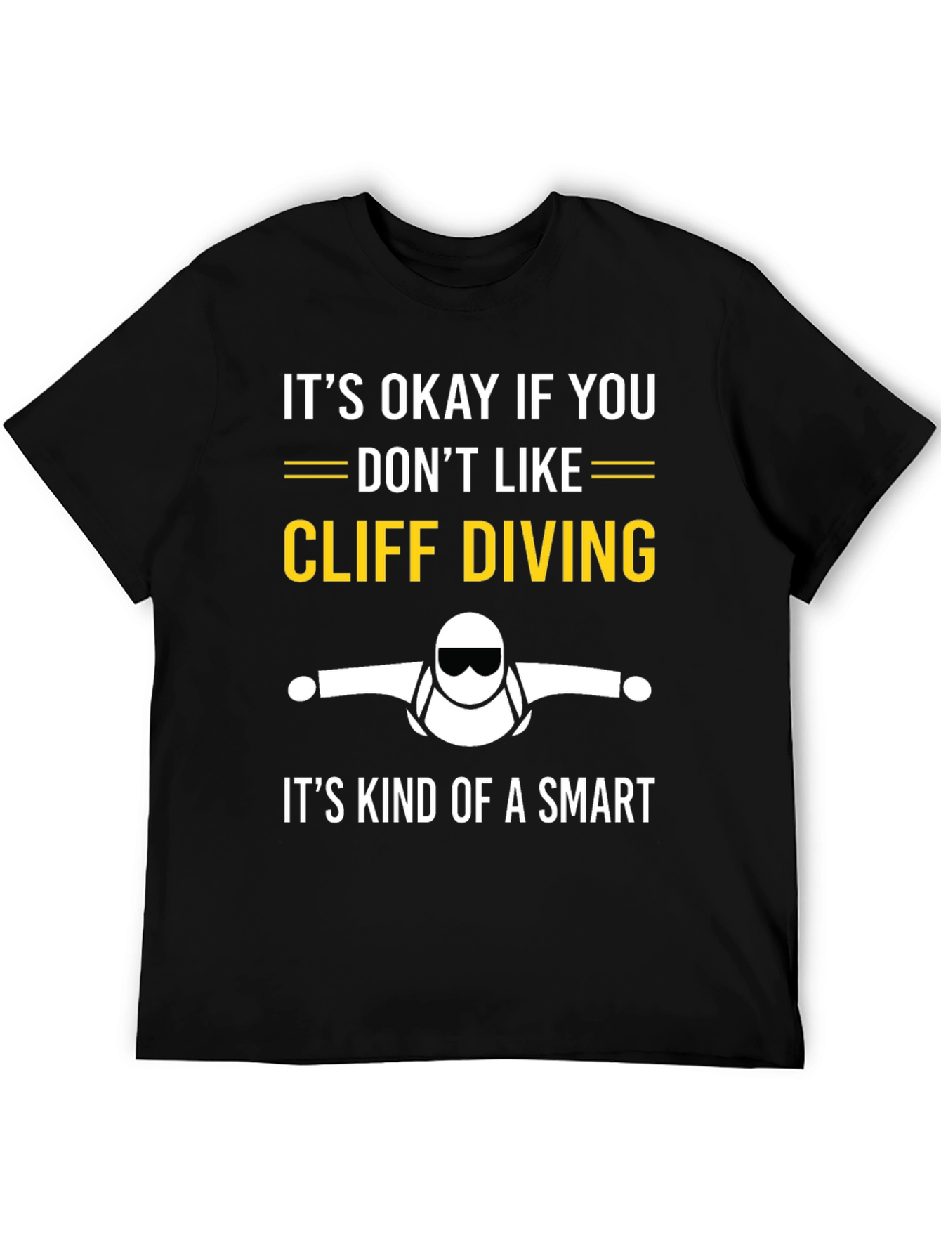 Cliff Diving T-Shirt - Smart Choice Tee