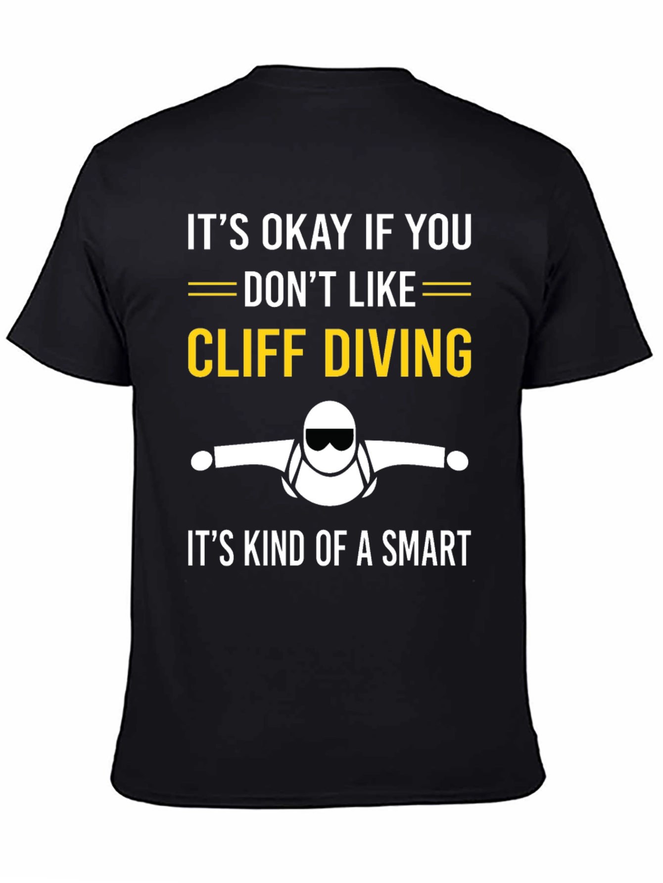 Cliff Diving T-Shirt - Smart Choice Tee