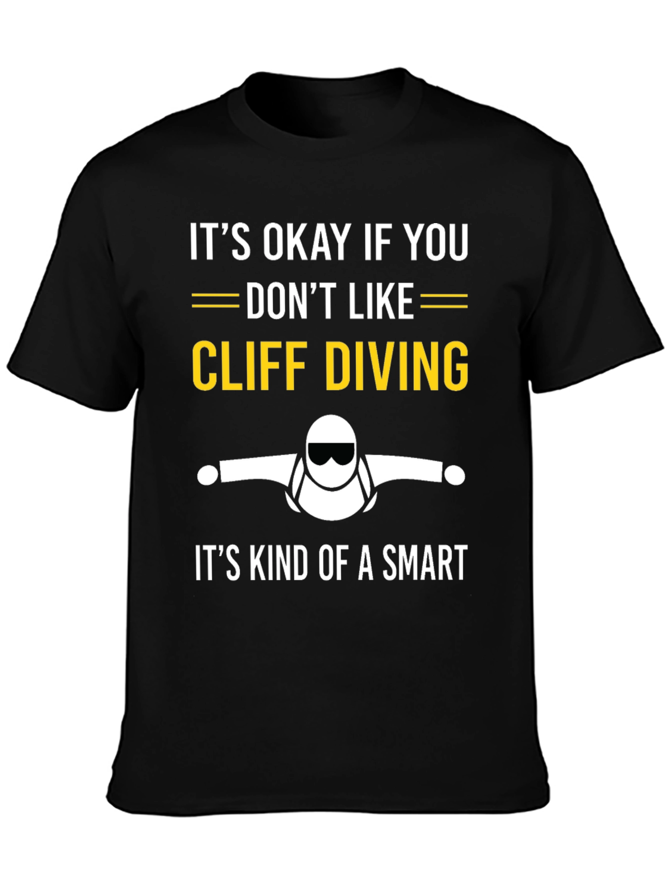 Cliff Diving T-Shirt - Smart Choice Tee