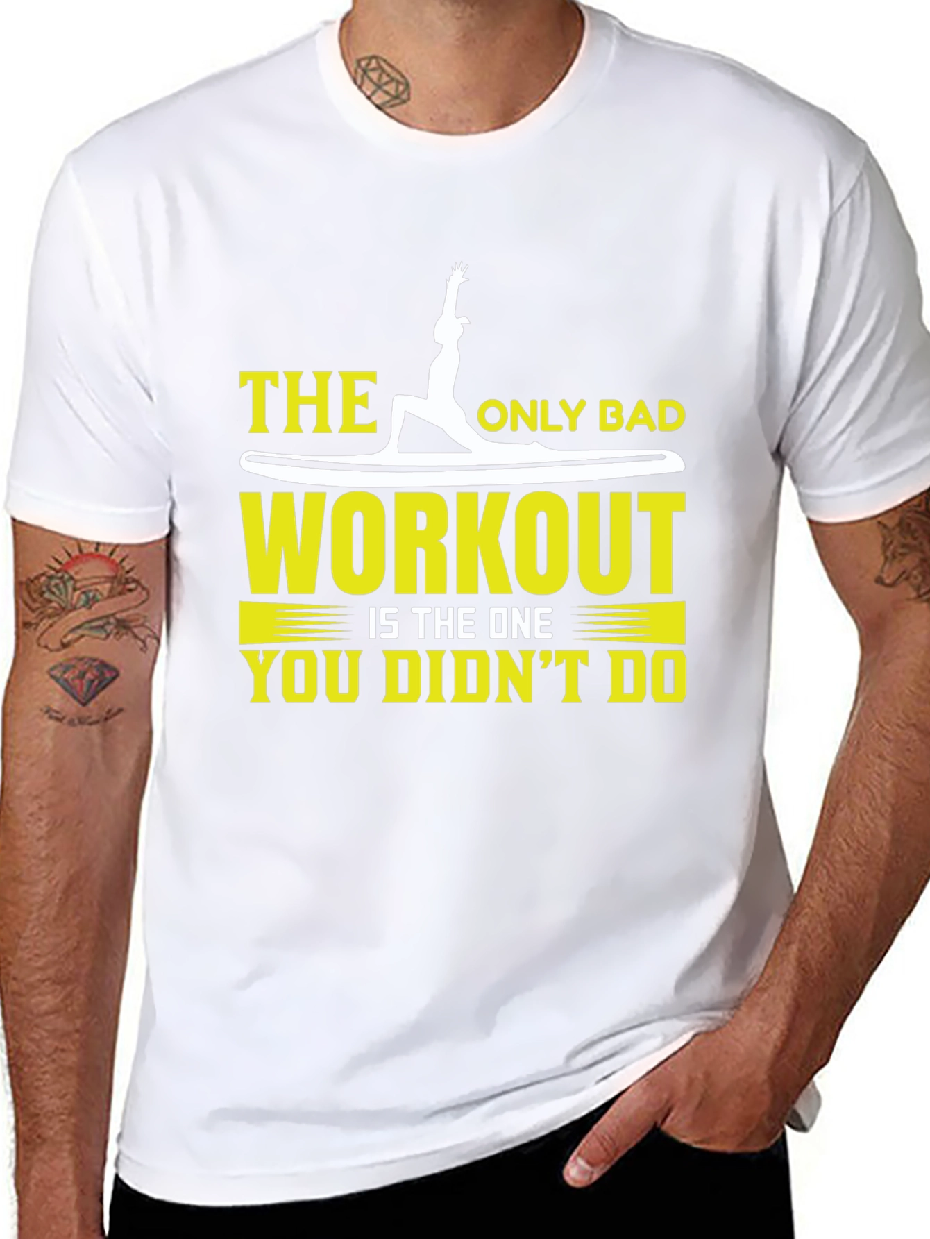 Workout T-Shirt: The Only Bad Workout