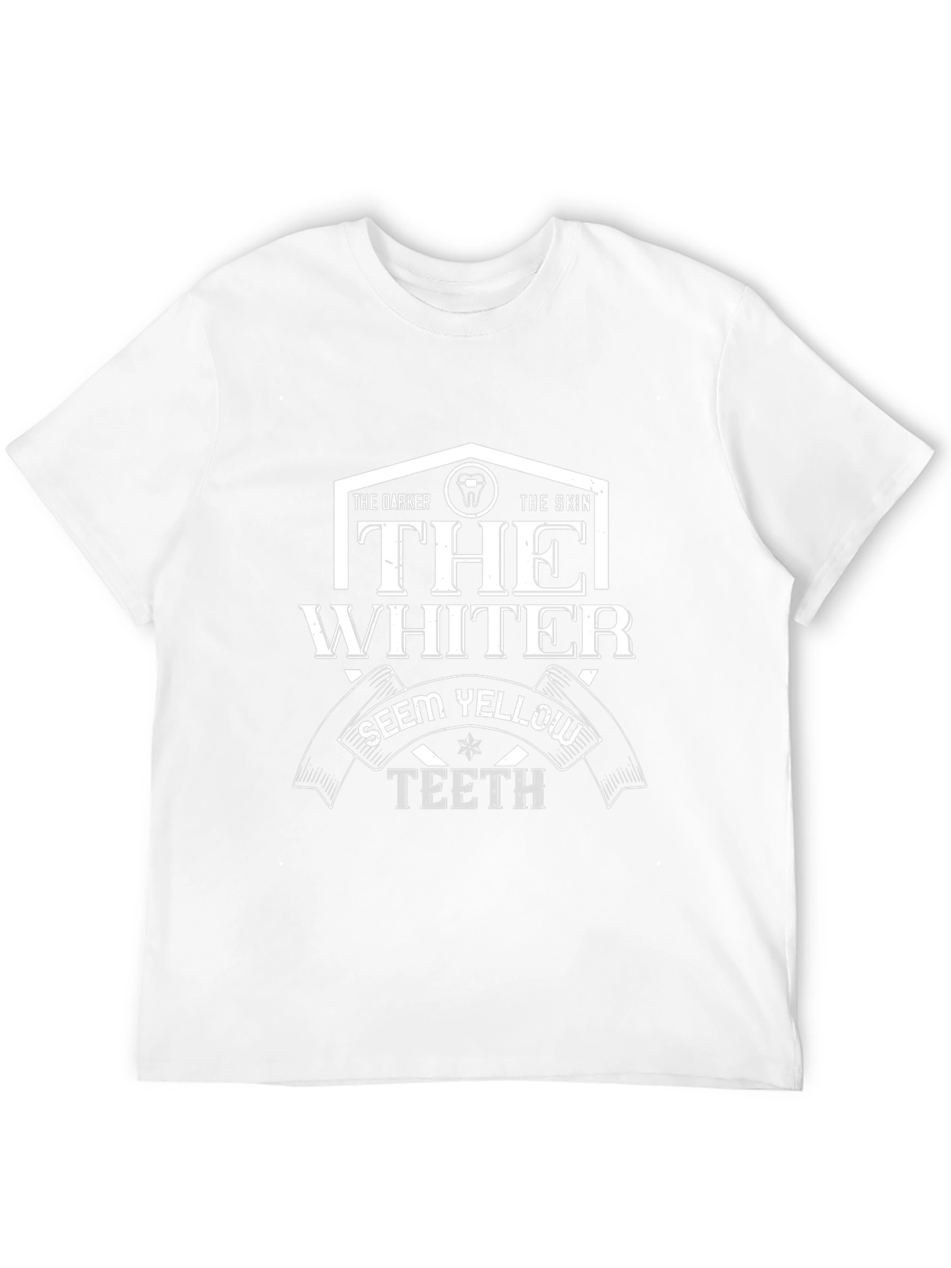 Funny Dental Humor T-Shirt: Whiter Teeth Graphic Tee