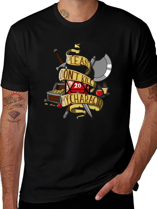 D&D Please Dont Kill My Character T-Shirt