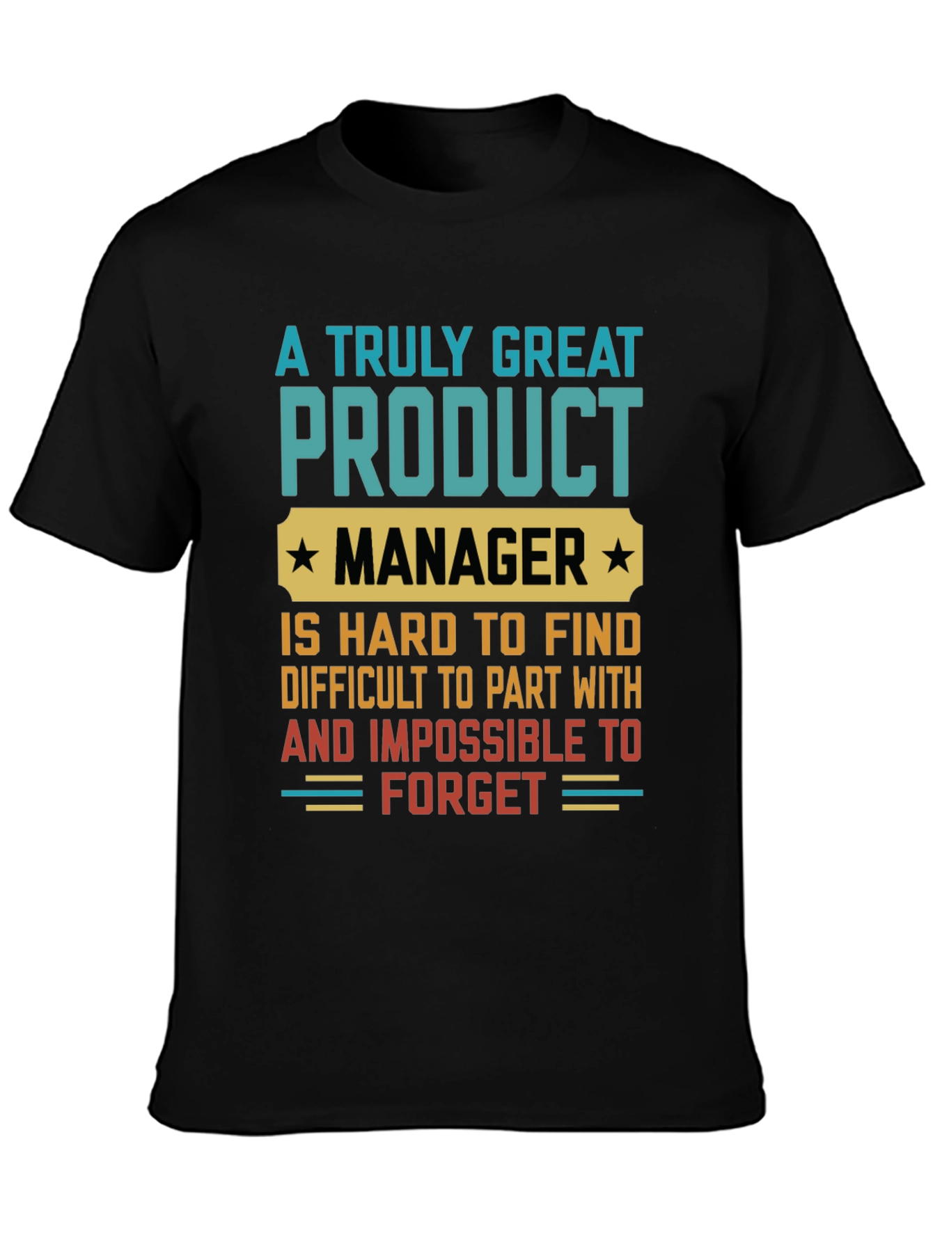 Great Product Manager Graphic T-Shirt