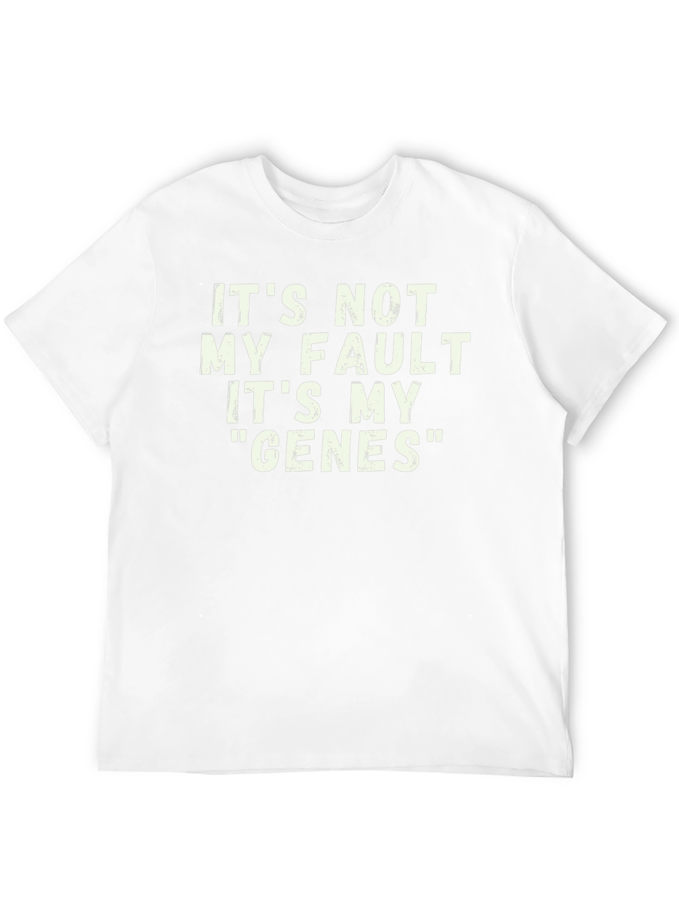 Funny Genes T-Shirt - Its Not My Fault!