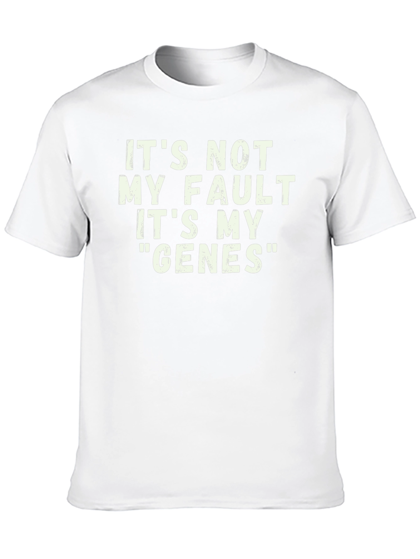 Funny Genes T-Shirt - Its Not My Fault!