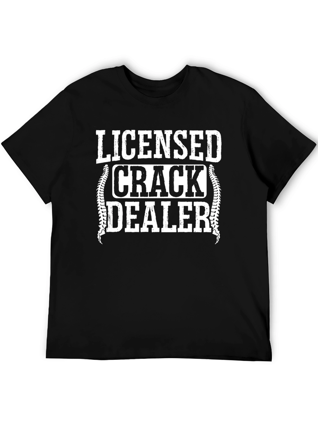 Licensed Crack Dealer T-Shirt