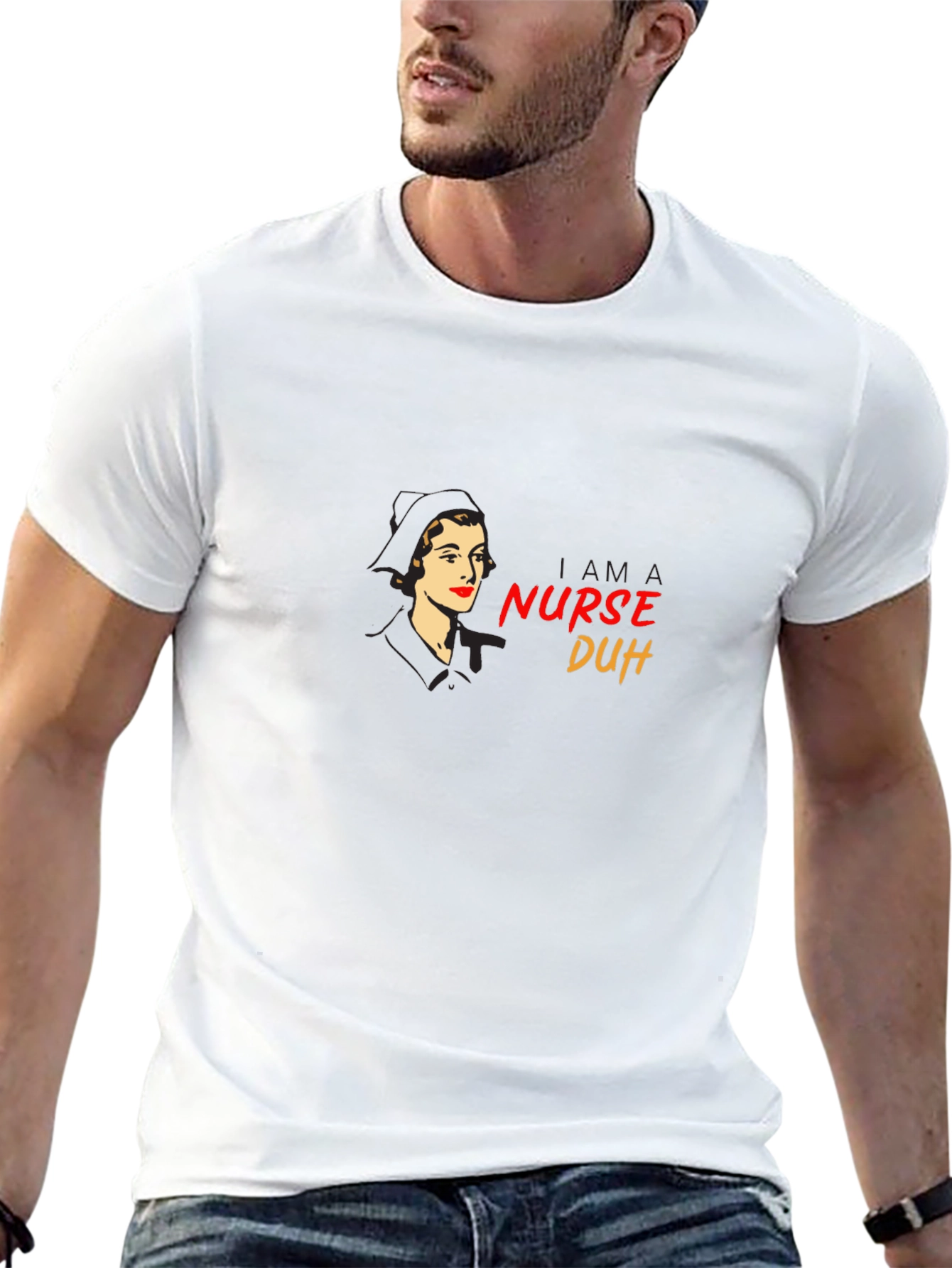 Retro Nurse T-Shirt - I am a Nurse Duh