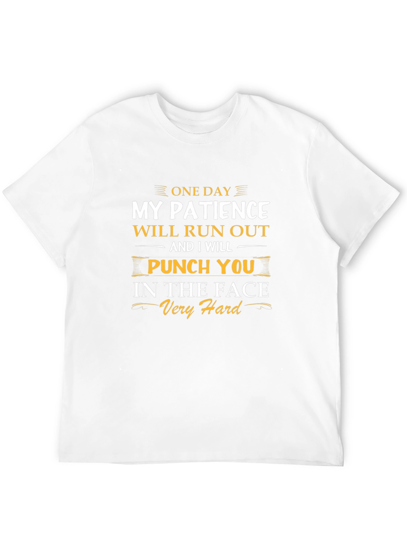 Funny Patience T-Shirt - Punch You In The Face