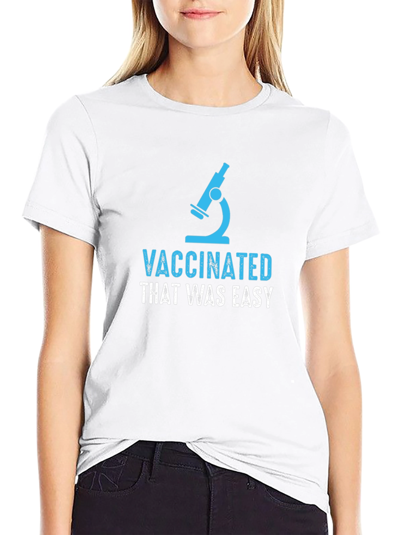 Vaccinated That Was Easy T-Shirt