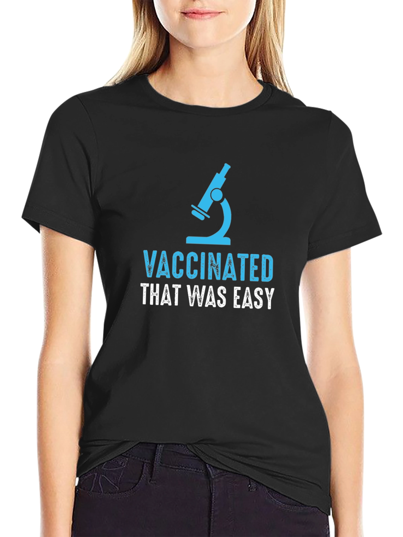 Vaccinated That Was Easy T-Shirt