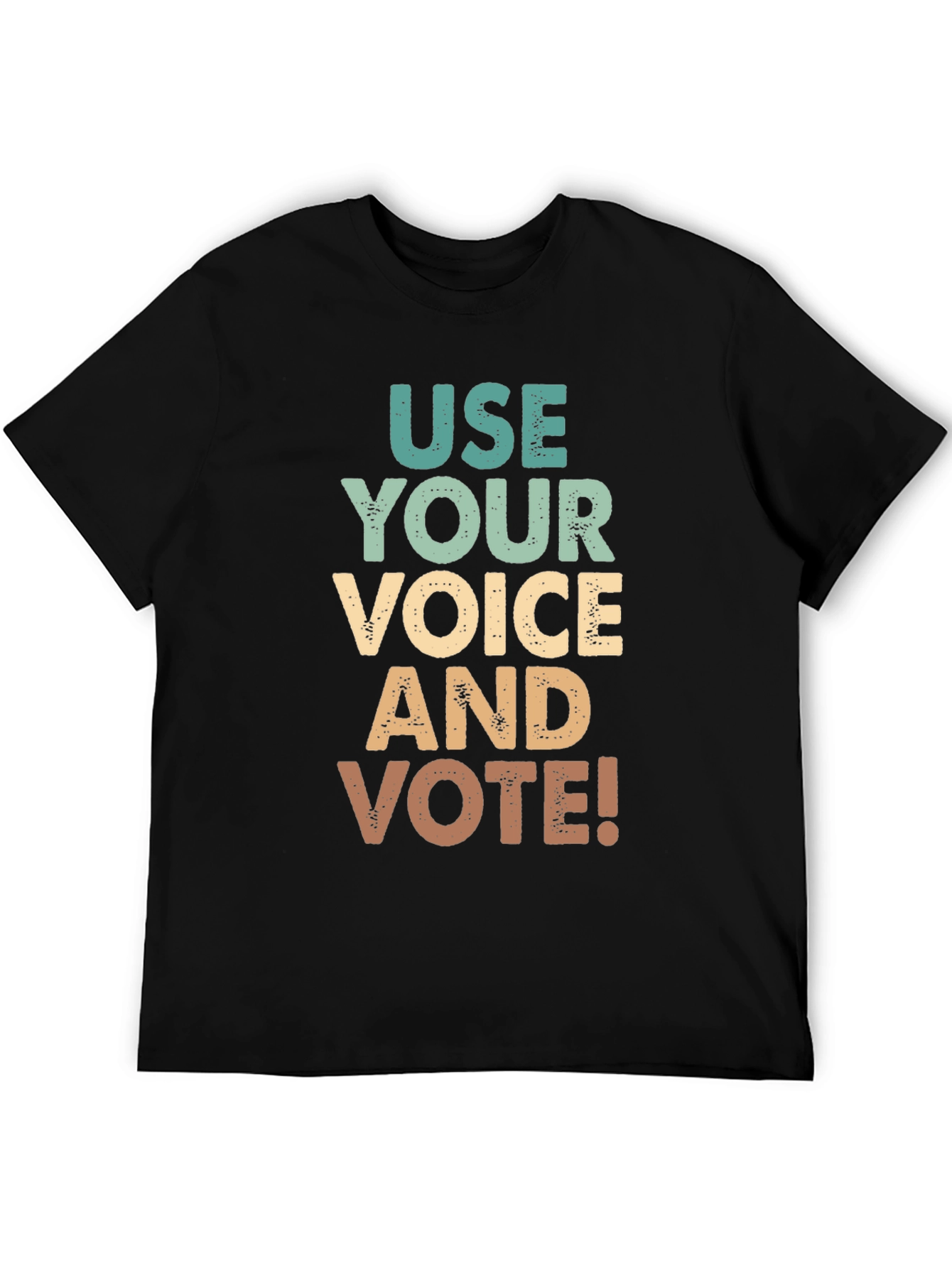 Use Your Voice and Vote! T-Shirt