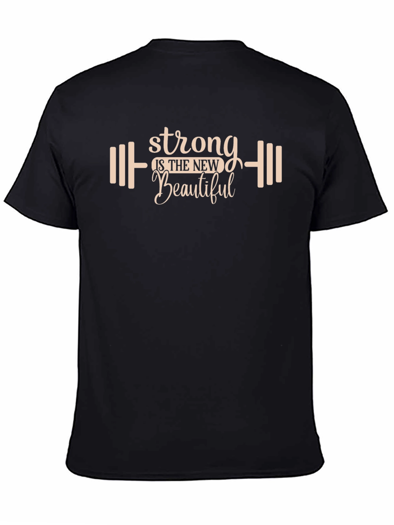 Strong is the New Beautiful Graphic T-Shirt