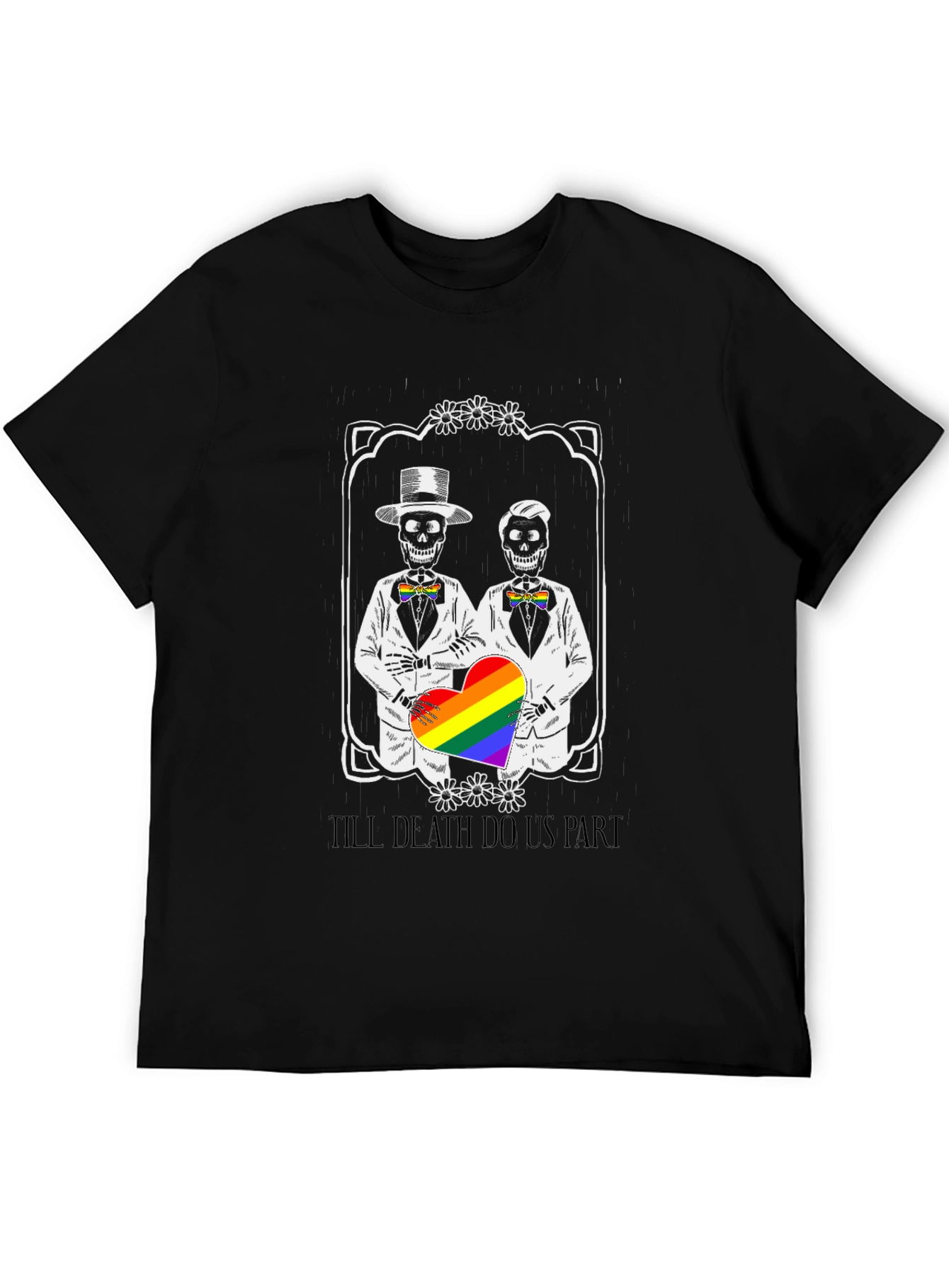 Till Death Do Us Part LGBTQ Pride T-Shirt