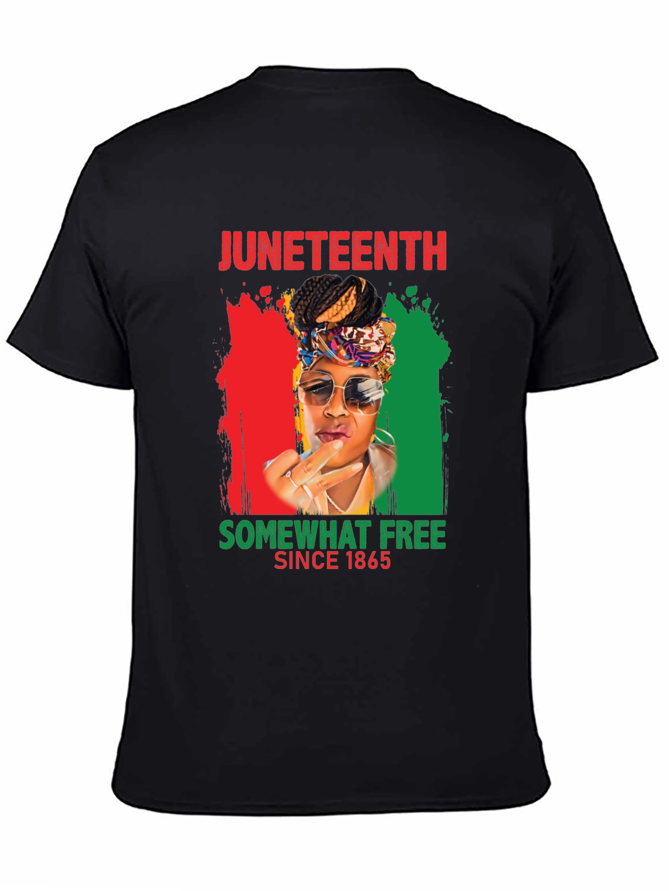 Juneteenth Somewhat Free Since 1865 Black T-Shirt