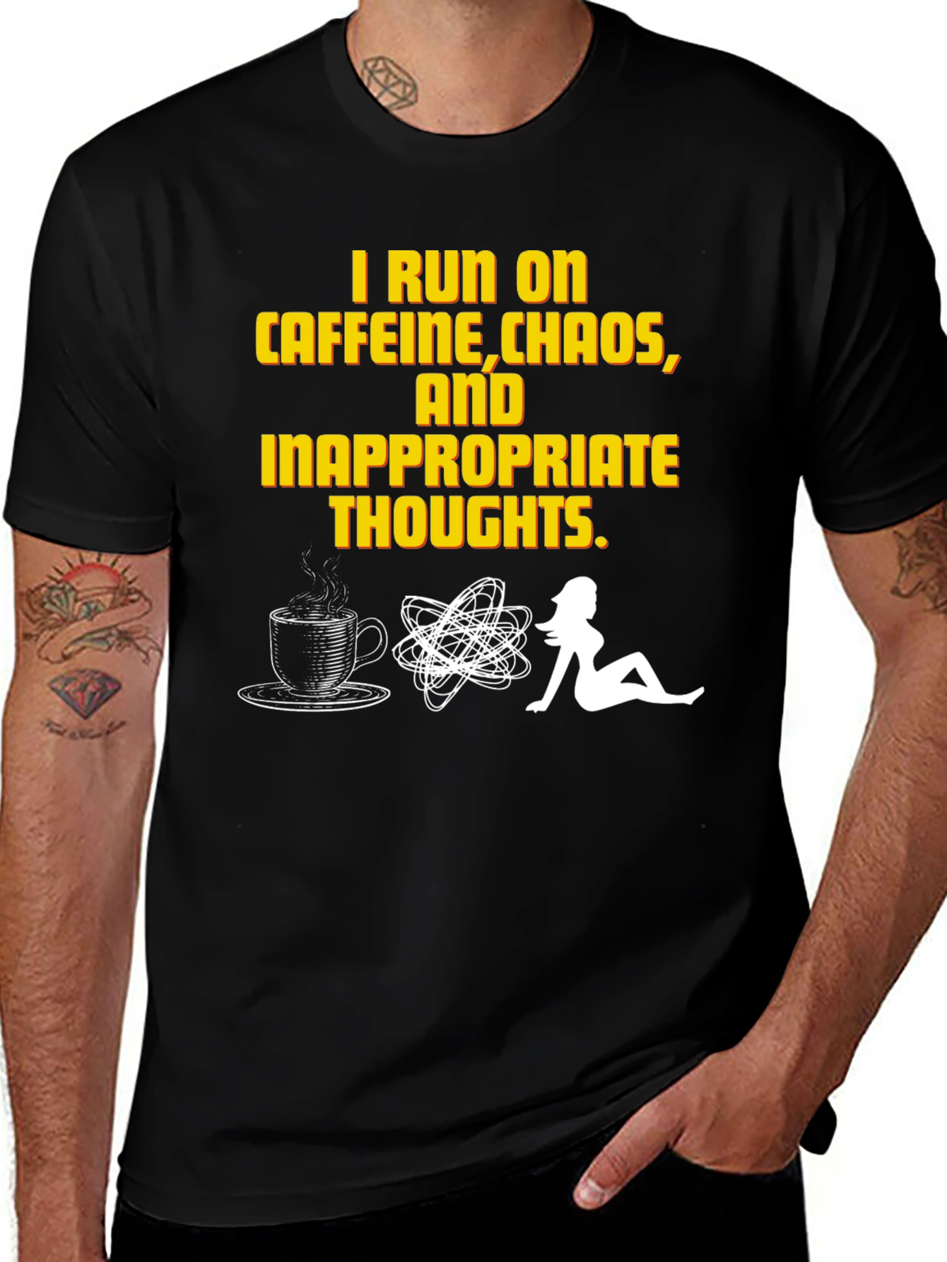 I Run on Caffeine Chaos Inappropriate Thoughts T-Shirt