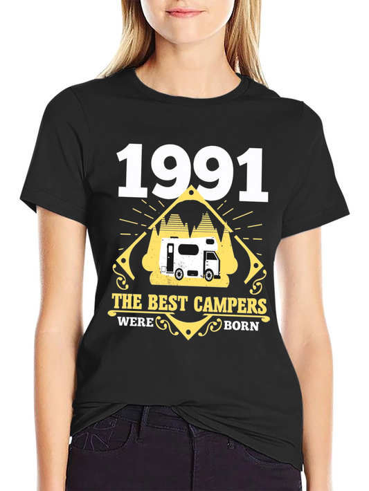 1991 Best Campers Born Graphic T-Shirt