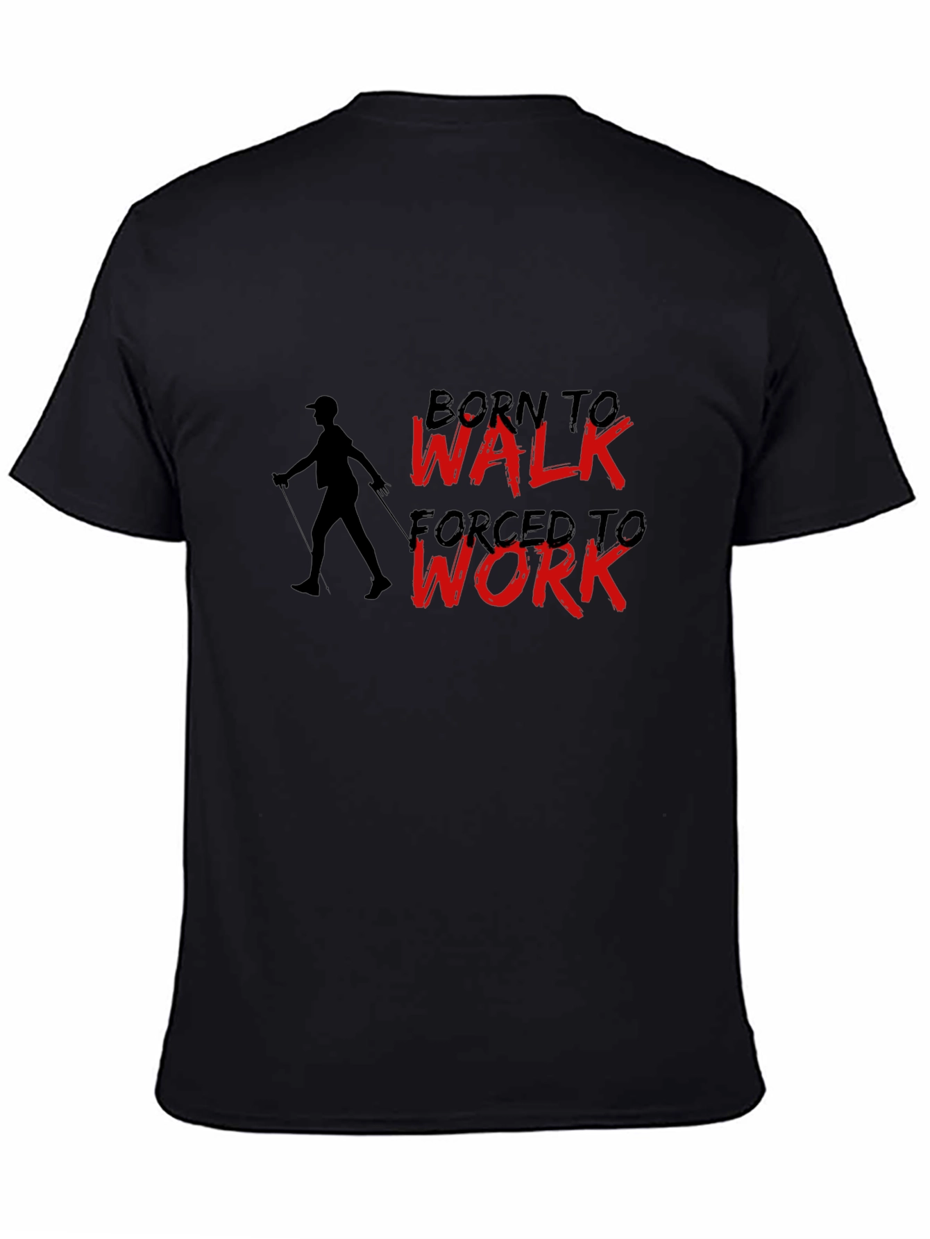 Born to Walk T-Shirt - Black Cotton Tee